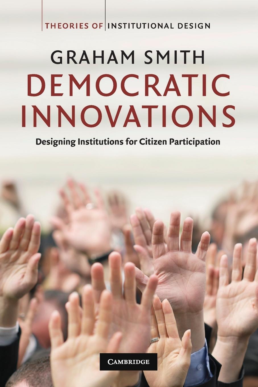 Cover: 9780521730709 | Democratic Innovations | Graham Smith | Taschenbuch | Paperback | 2016