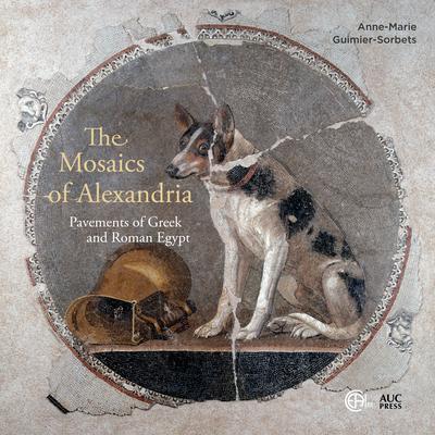 Cover: 9781649030740 | The Mosaics of Alexandria | Pavements of Greek and Roman Egypt | Buch