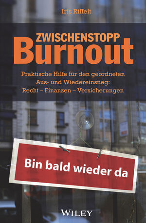 Cover: 9783527509096 | Zwischenstopp Burnout | Iris Riffelt | Taschenbuch | 2017 | Wiley-VCH