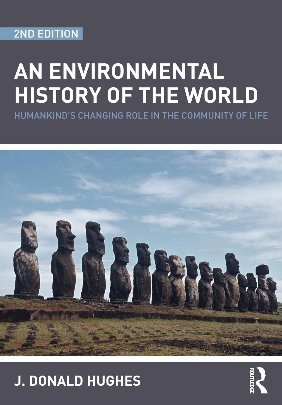 Cover: 9780415481502 | An Environmental History of the World | J. Donald Hughes | Taschenbuch