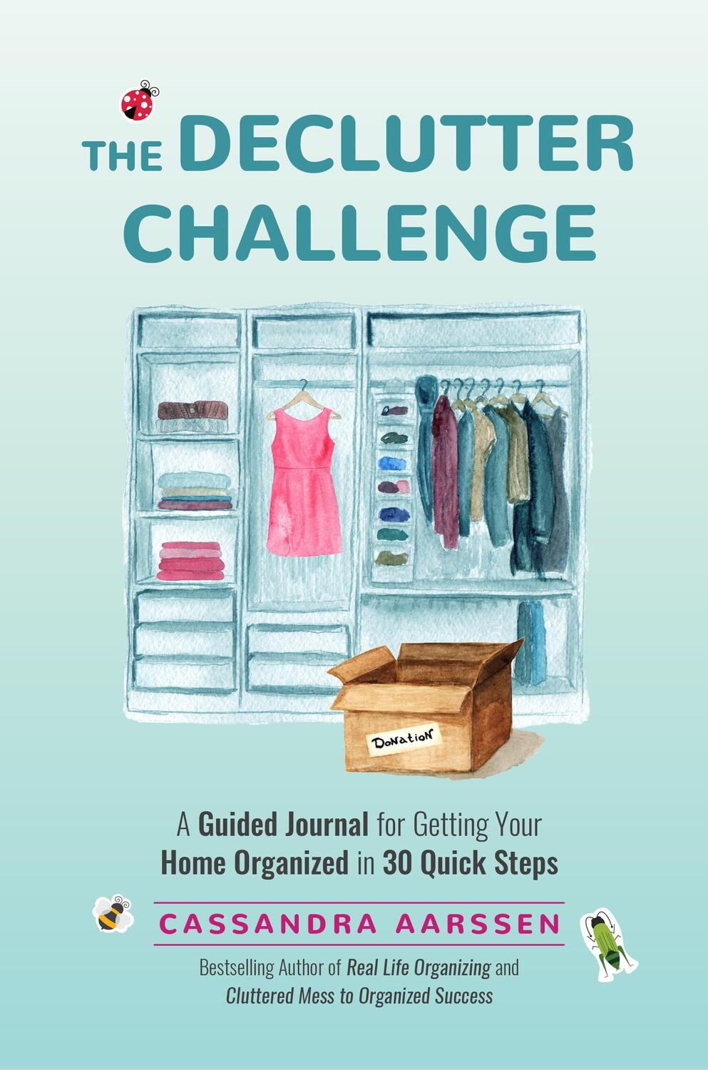 Bild: 9781642502312 | The Declutter Challenge | Cassandra Aarssen | Taschenbuch | Englisch