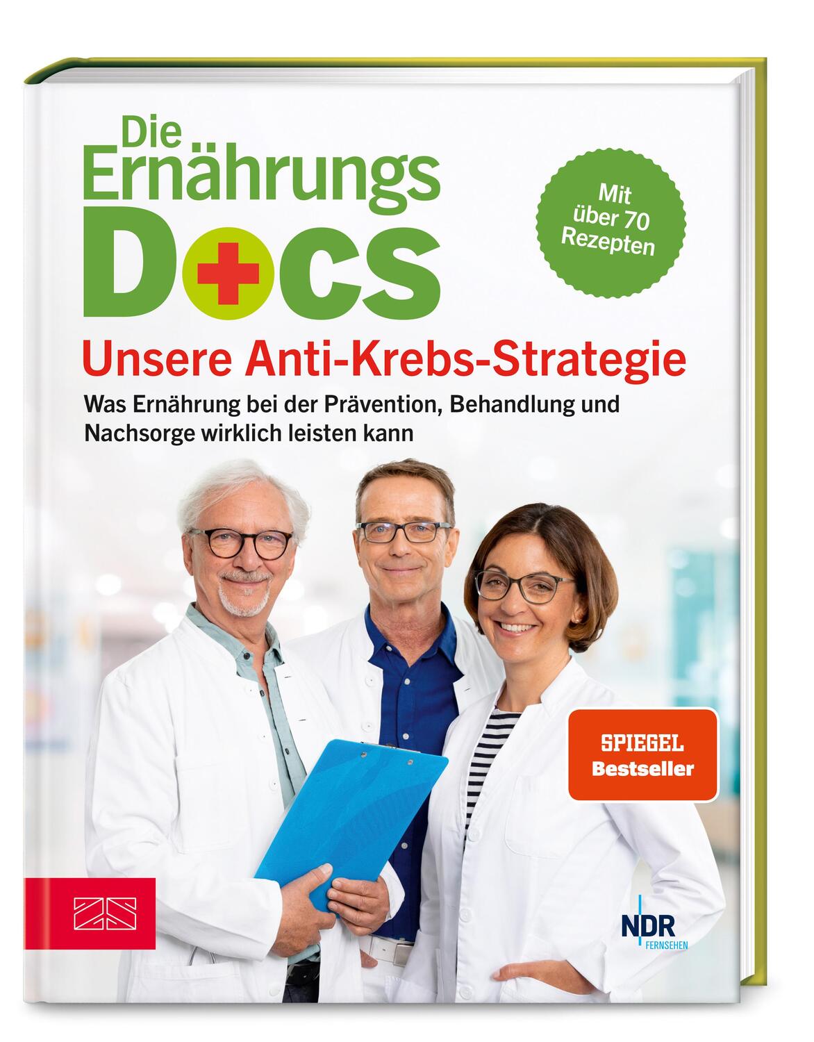 Cover: 9783965842601 | Die Ernährungs-Docs - Unsere Anti-Krebs-Strategie | Klasen (u. a.)