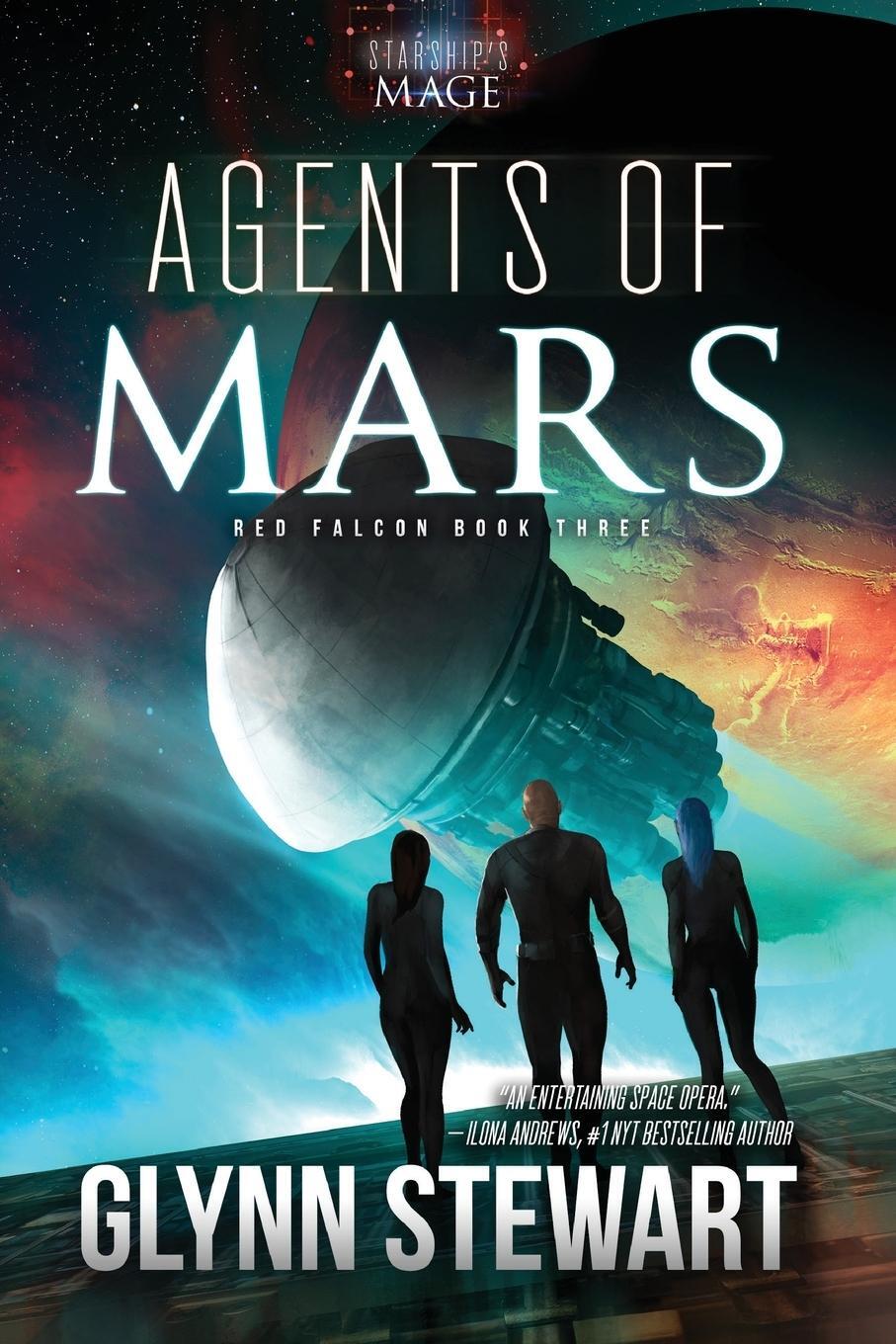 Cover: 9781988035383 | Agents of Mars | A Starship's Mage Universe Novel | Glynn Stewart