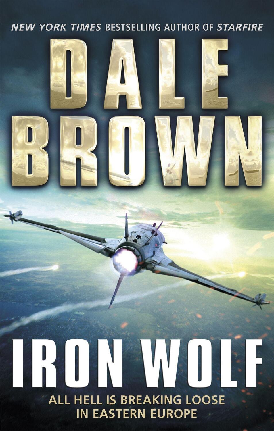 Cover: 9781472117908 | Iron Wolf | Dale Brown | Taschenbuch | Englisch | 2017
