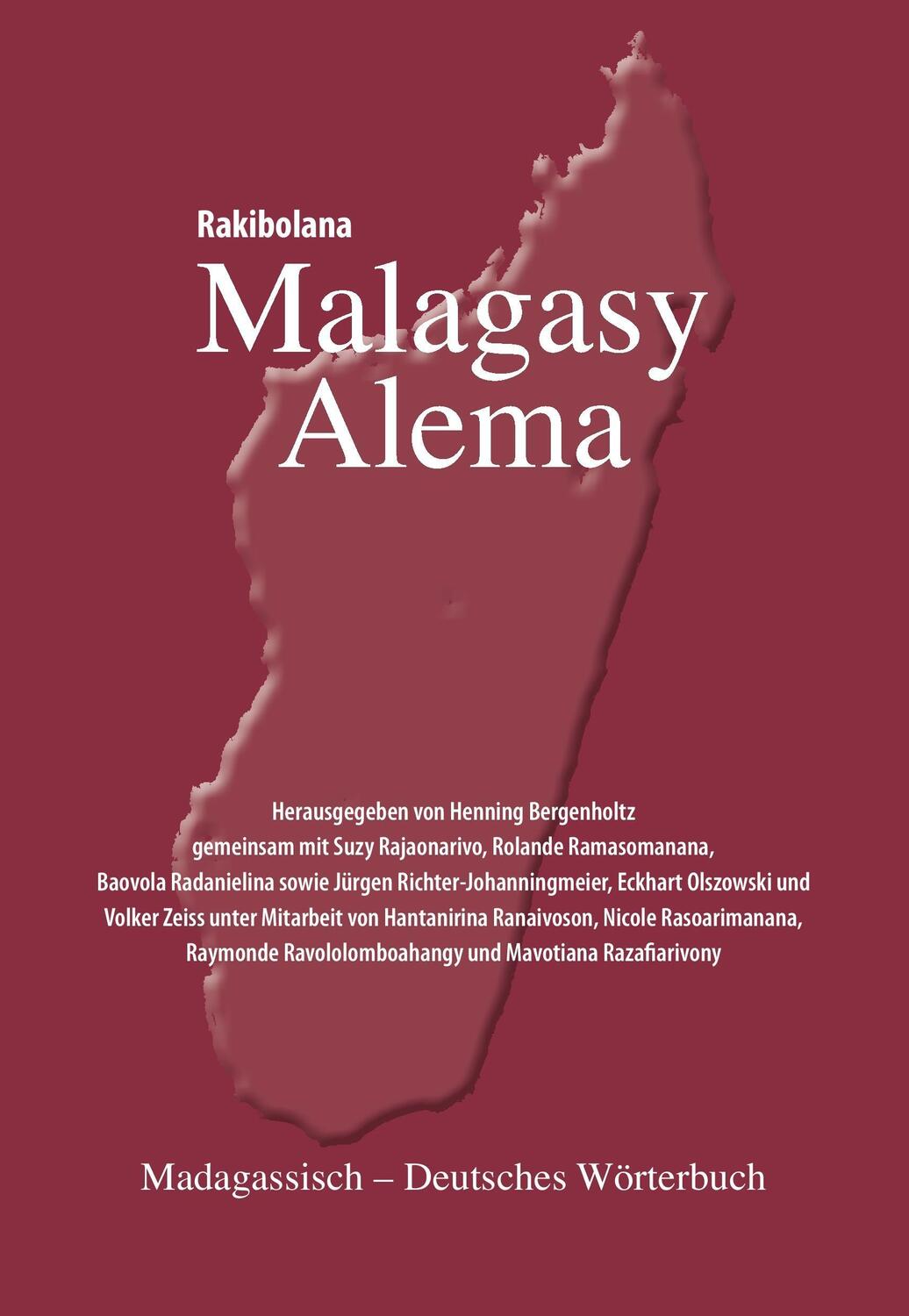 Cover: 9783895350399 | Rakibolana Malagasy Alema | Madagassisch-Deutsches Wörterbuch | Buch