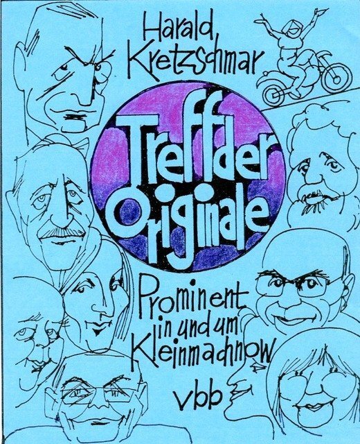 Cover: 9783945256350 | Treff der Originale | Prominent in und um Kleinmachnow | Kretzschmar