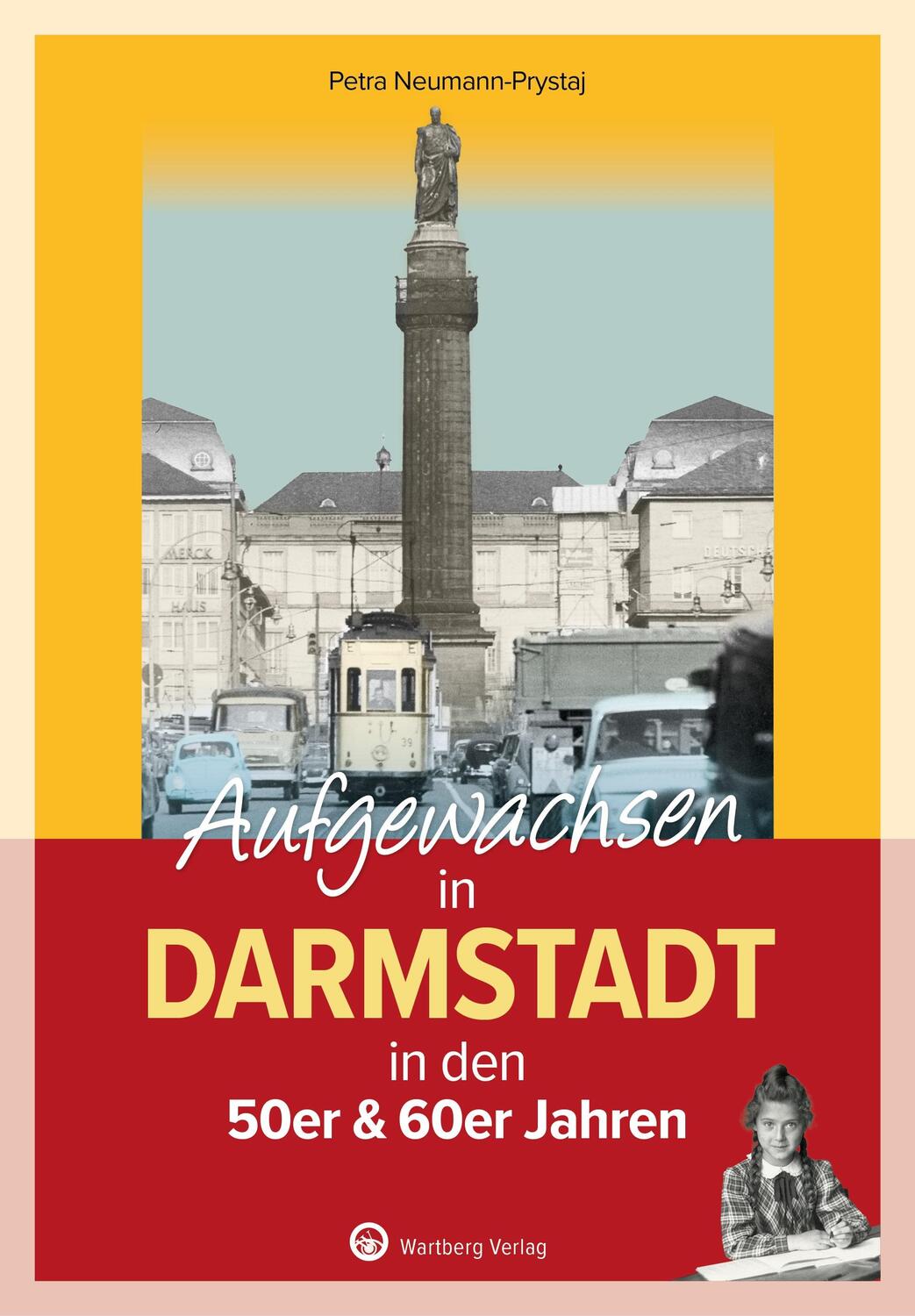 Cover: 9783831335428 | Aufgewachsen in Darmstadt in den 50er &amp; 60er Jahren | Neumann-Prystaj