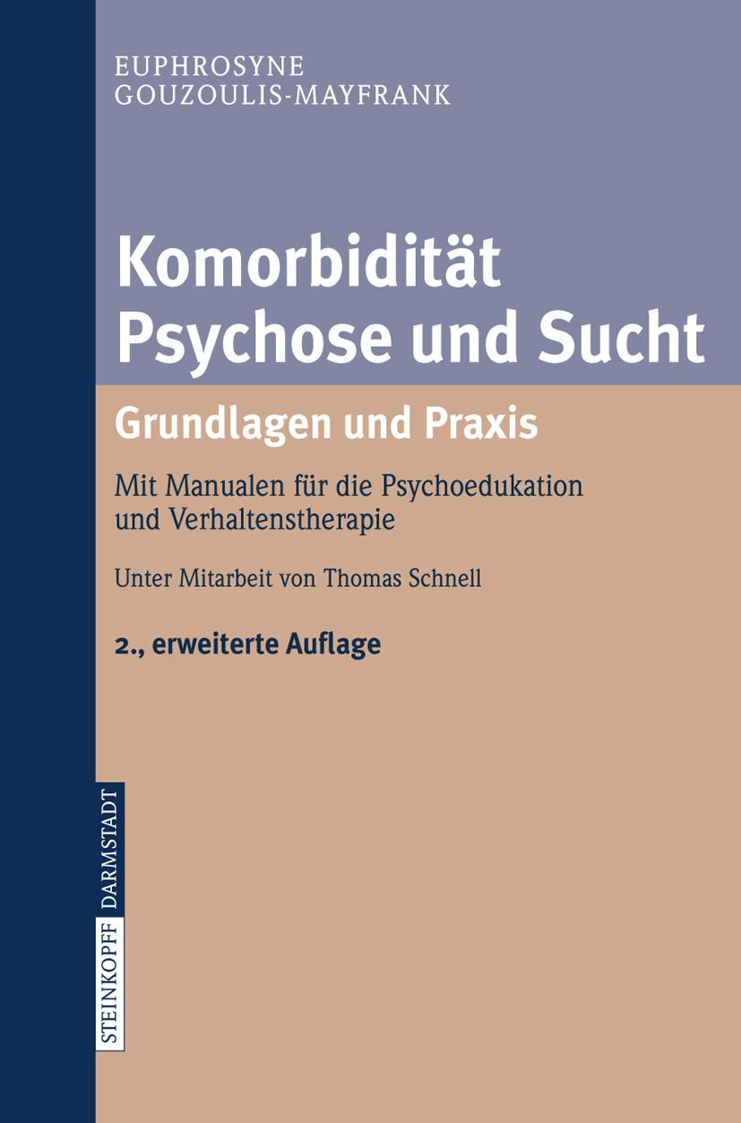 Cover: 9783798517684 | Komorbidität Psychose und Sucht - Grundlagen und Praxis | Taschenbuch