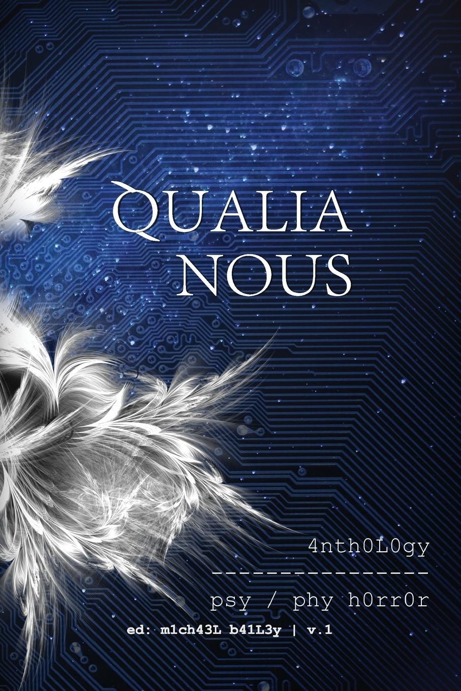 Cover: 9780578146461 | Qualia Nous | Stephen King (u. a.) | Taschenbuch | Paperback | 2014