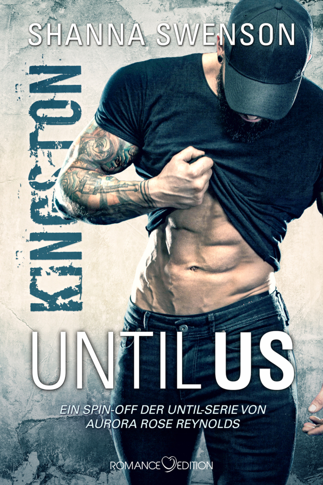 Cover: 9783903413511 | Until Us: Kingston | Shanna Swenson | Taschenbuch | 330 S. | Deutsch