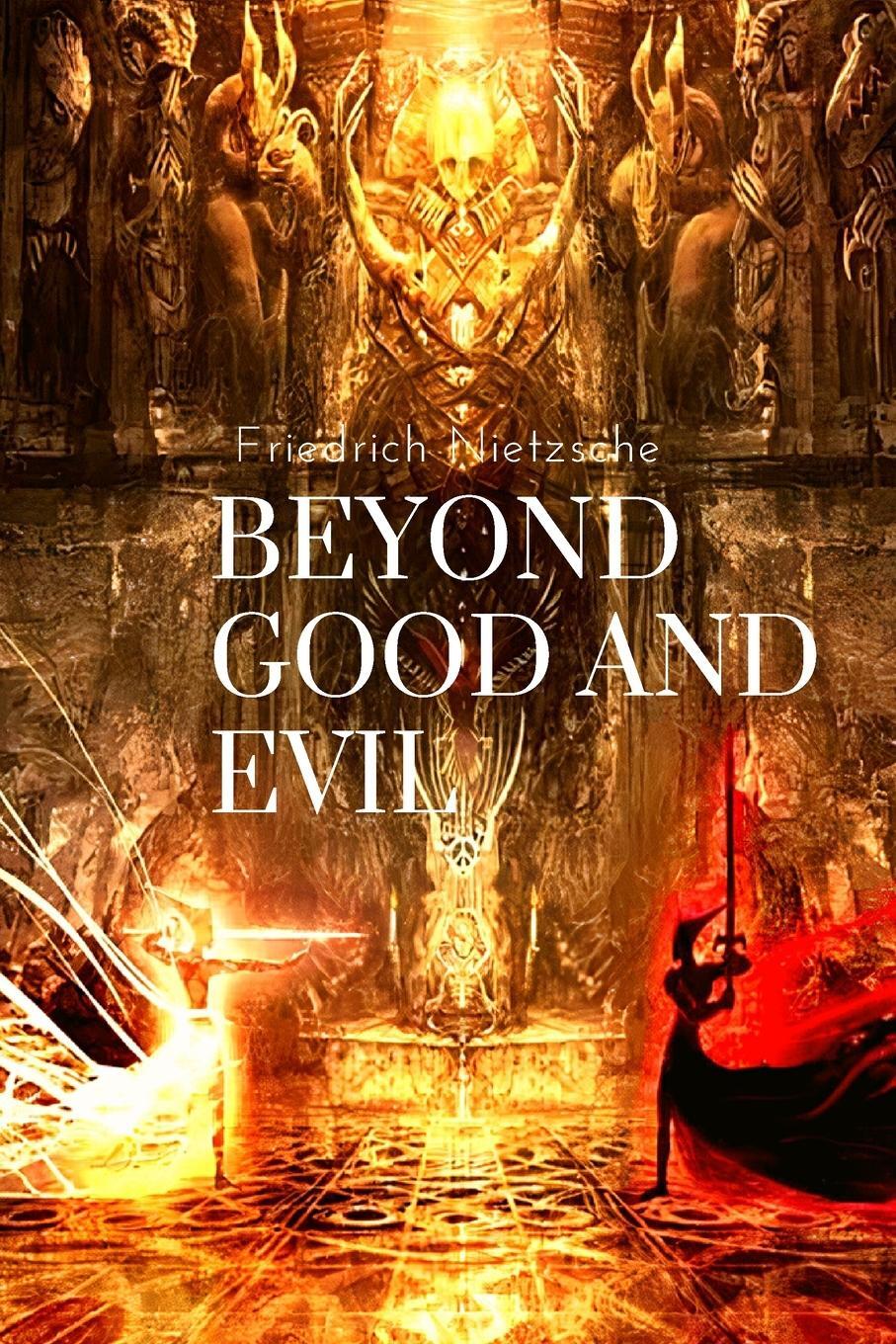 Cover: 9781805473145 | Beyond Good and Evil, by Friedrich Nietzsche | Friedrich Nietzsche