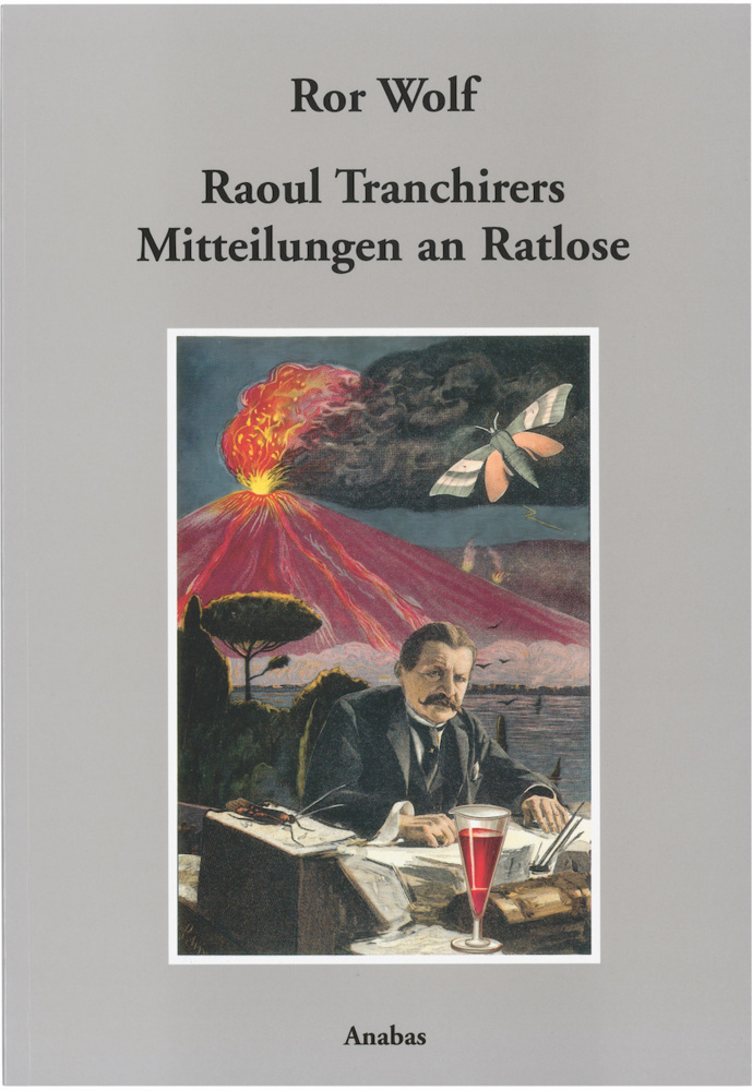 Cover: 9783731751434 | Raoul Tranchirers Mitteilungen an Ratlose | Ror Wolf | Buch | Broschur