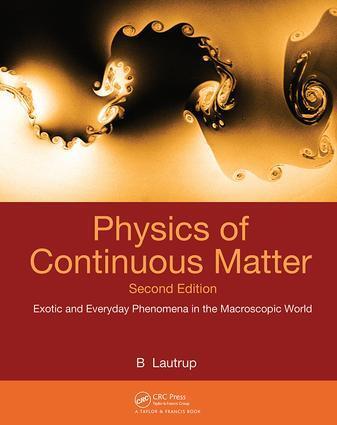 Cover: 9781420077001 | Physics of Continuous Matter | B. Lautrup | Buch | Englisch | 2011