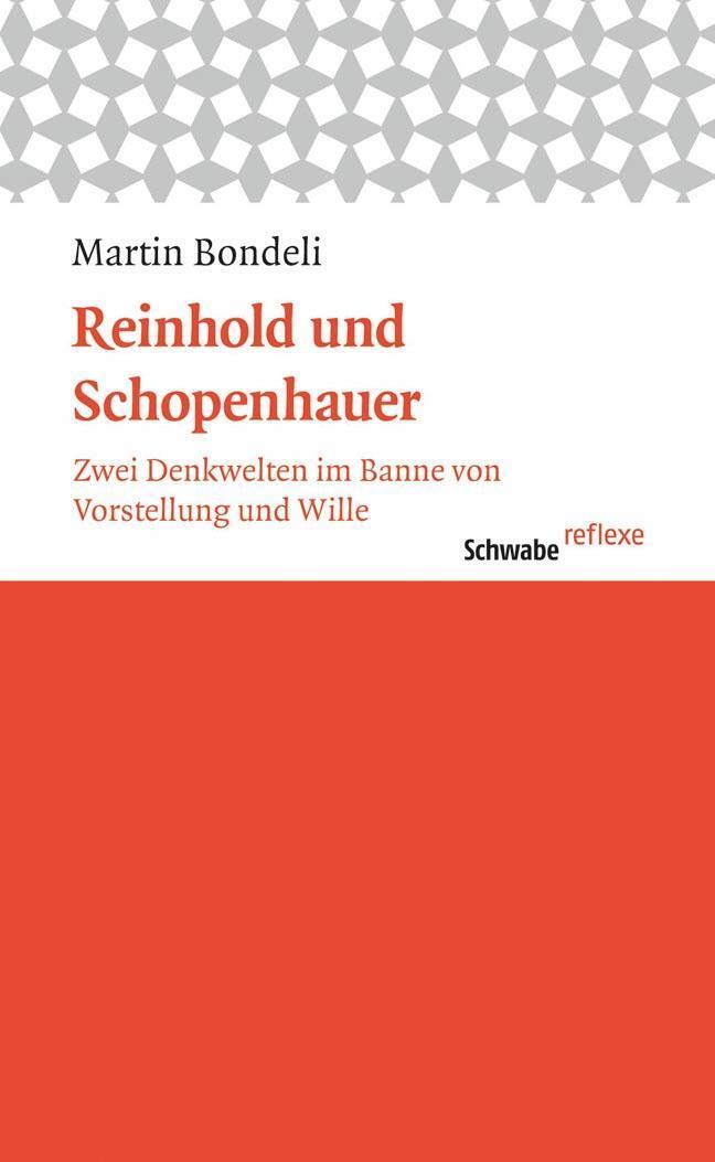 Cover: 9783796533266 | Reinhold und Schopenhauer | Martin Bondeli | Taschenbuch | 117 S.