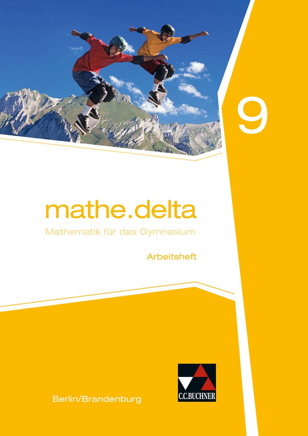 Cover: 9783661611198 | mathe.delta 9. Arbeitsheft. Berlin/Brandenburg | Kleine (u. a.) | 2018