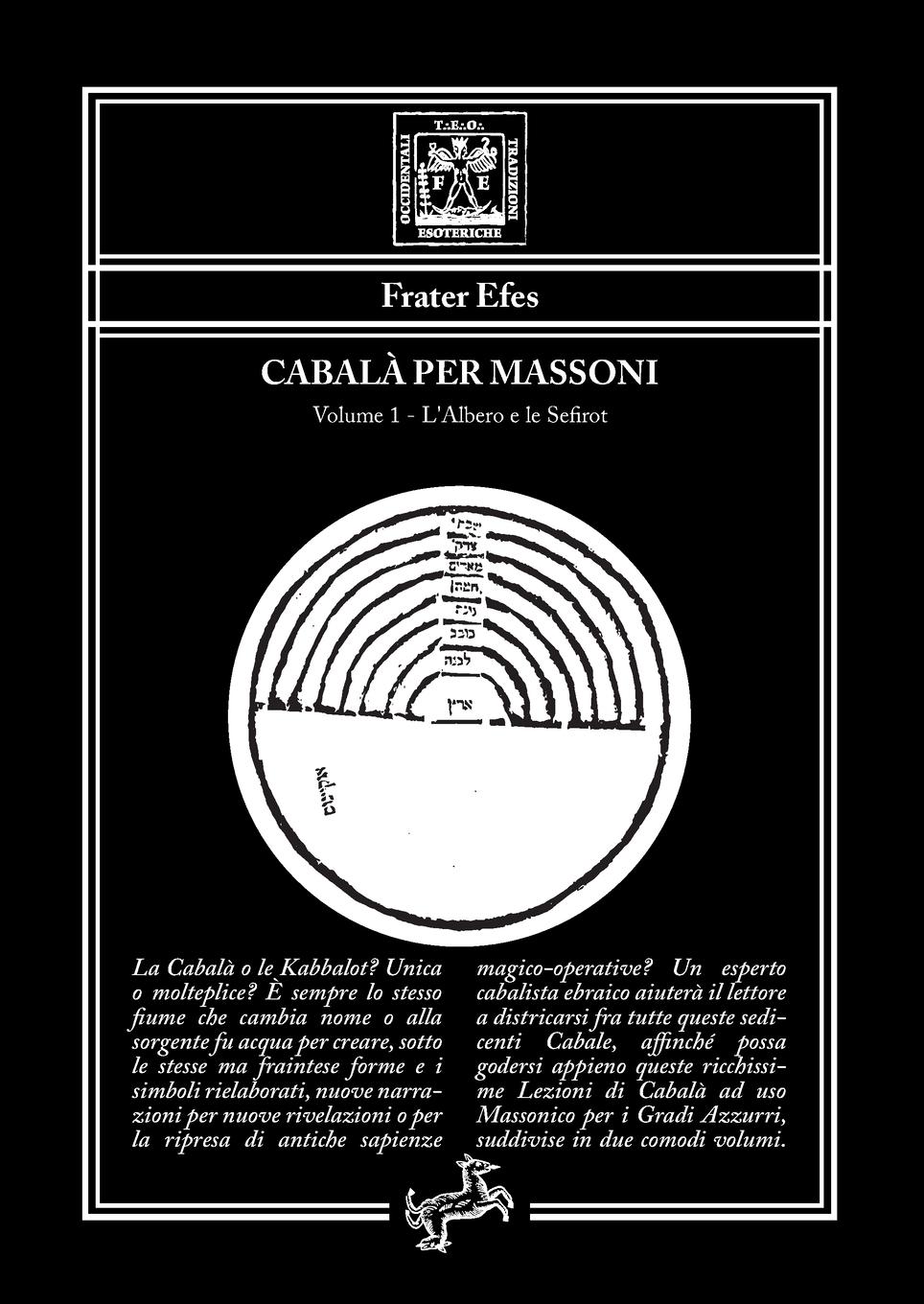 Cover: 9788898750801 | Cabalà per Massoni 1 - Volume 1 - L'Albero e le Sefirot | Frater Efes