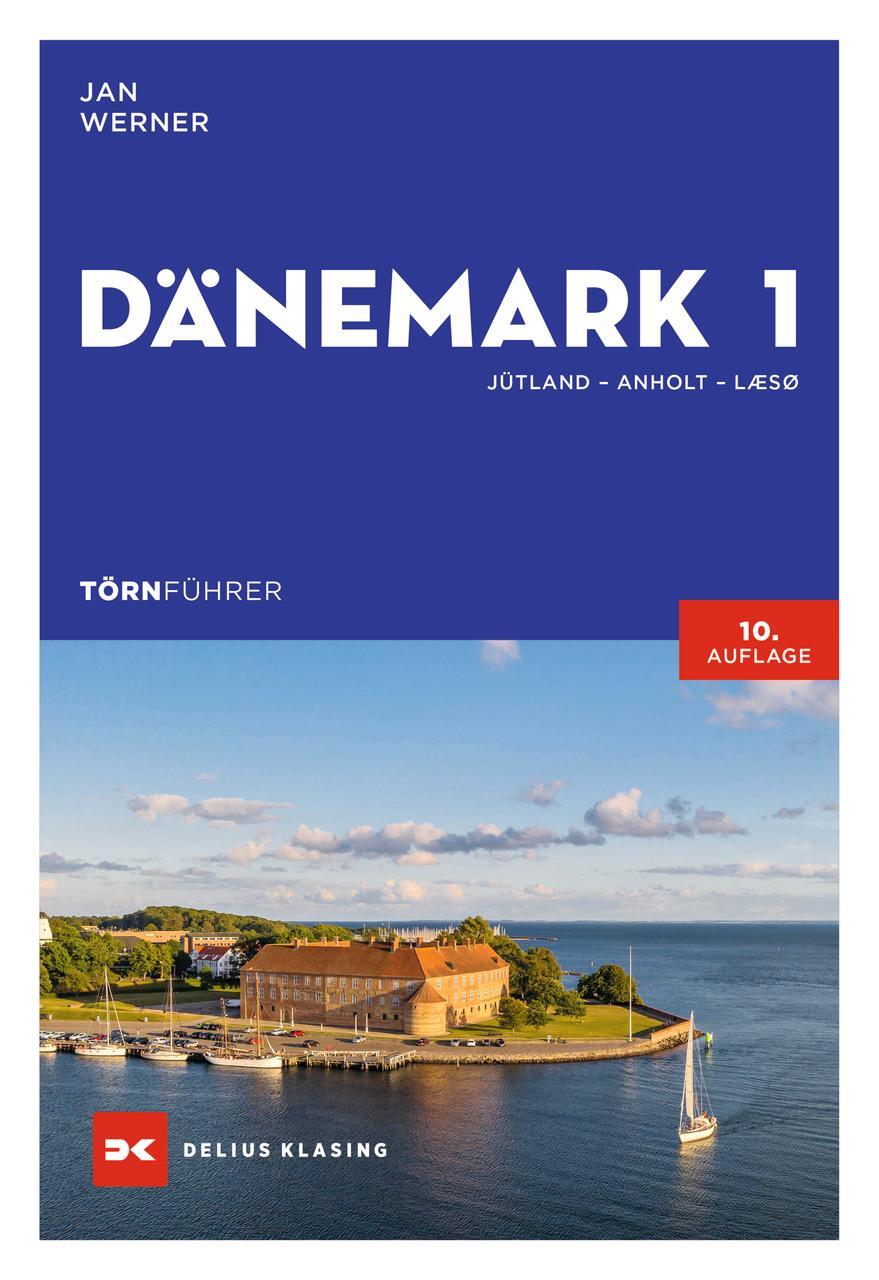 Cover: 9783667121738 | Törnführer Dänemark 1 | Jütland - Anholt - Læsø | Jan Werner | Buch