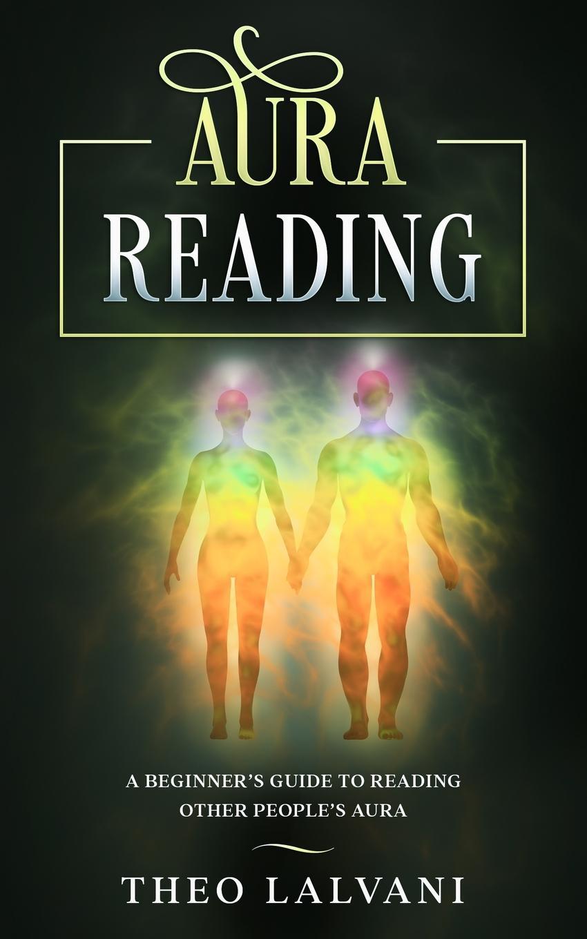 Cover: 9780648866695 | Aura Reading | A Beginner's Guide to Reading Other People's Aura