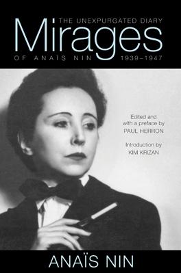 Cover: 9780804011655 | Mirages | The Unexpurgated Diary of Anaïs Nin, 1939-1947 | Anaïs Nin