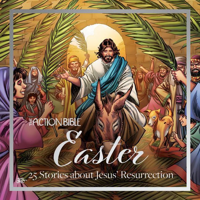 Cover: 9780830784660 | The Action Bible Easter | 25 Stories about Jesus' Resurrection | Buch