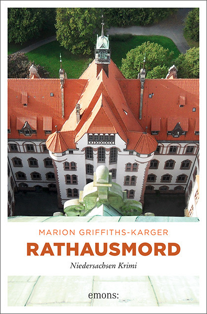 Cover: 9783954516834 | Rathausmord | Marion Griffiths-Karger | Taschenbuch | 250 S. | Deutsch