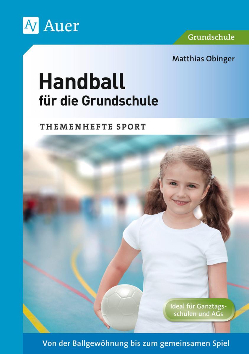 Cover: 9783403070597 | Handball für die Grundschule | Matthias Obinger | Broschüre | Deutsch