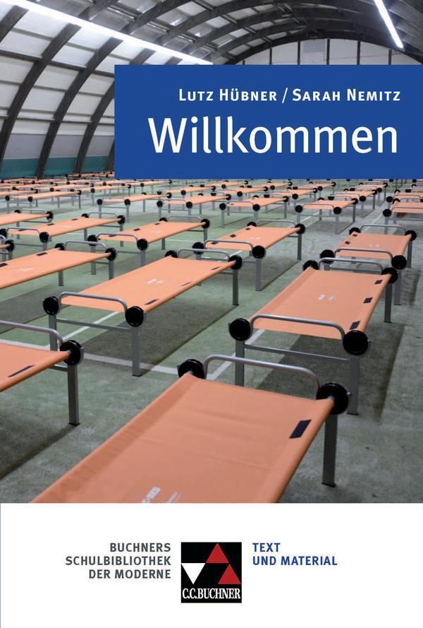 Cover: 9783766139917 | Hübner / Nemitz: Willkommen | Text &amp; Kommentar | Reitzammer (u. a.)