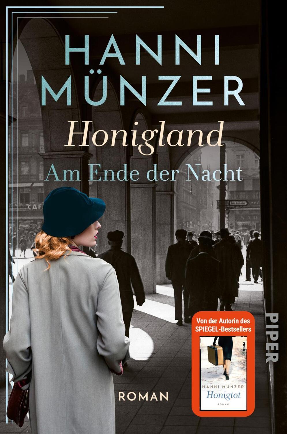 Cover: 9783492063968 | Honigland | Hanni Münzer | Taschenbuch | Am Ende der Nacht | 576 S.
