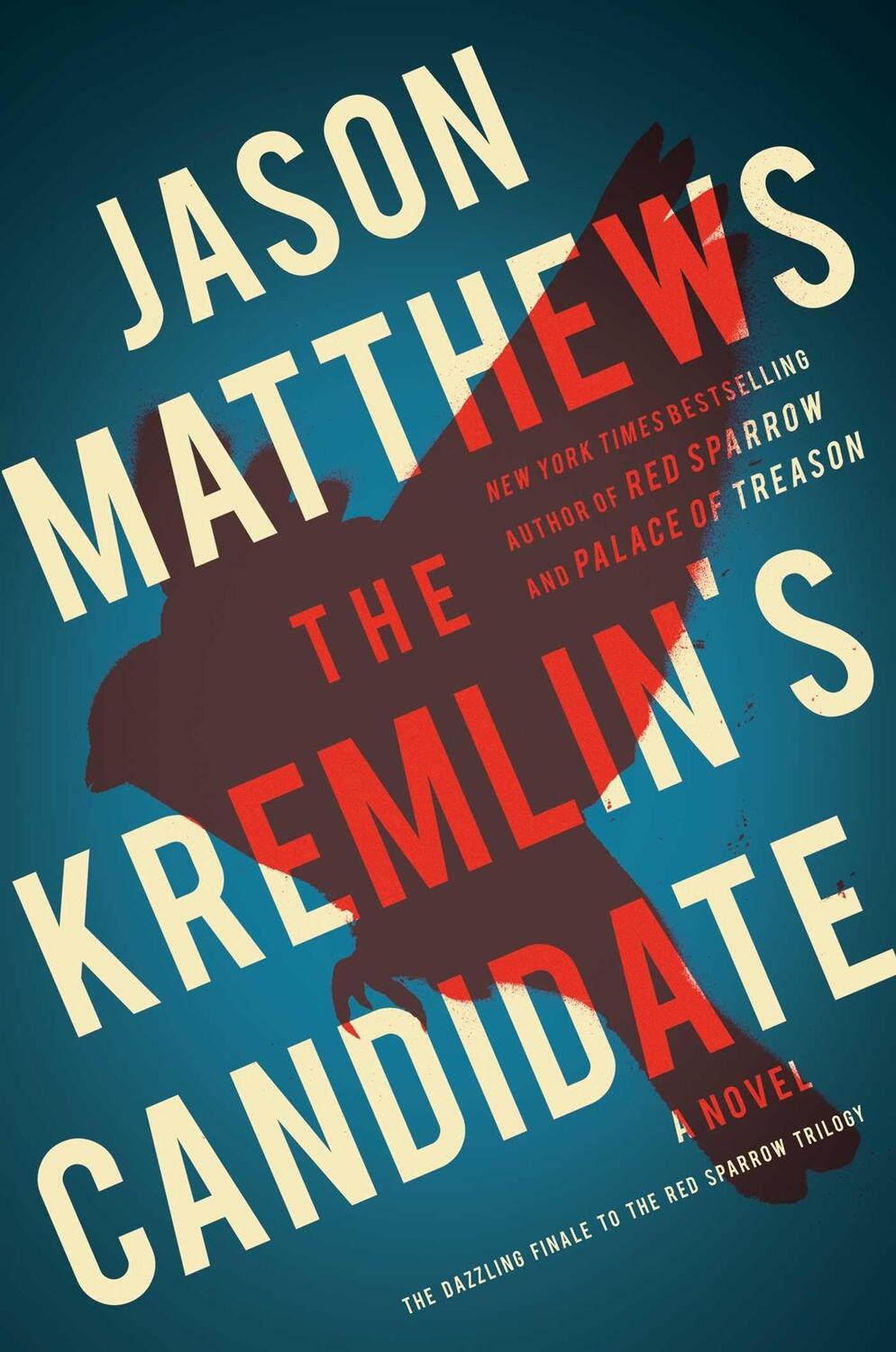 Cover: 9781501140082 | The Kremlin's Candidate | Jason Matthews | Buch | Red Sparrow Trilogy