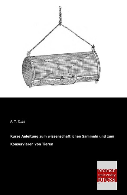 Cover: 9783955620523 | Kurze Anleitung zum wissenschaftlichen Sammeln und zum Konservieren...