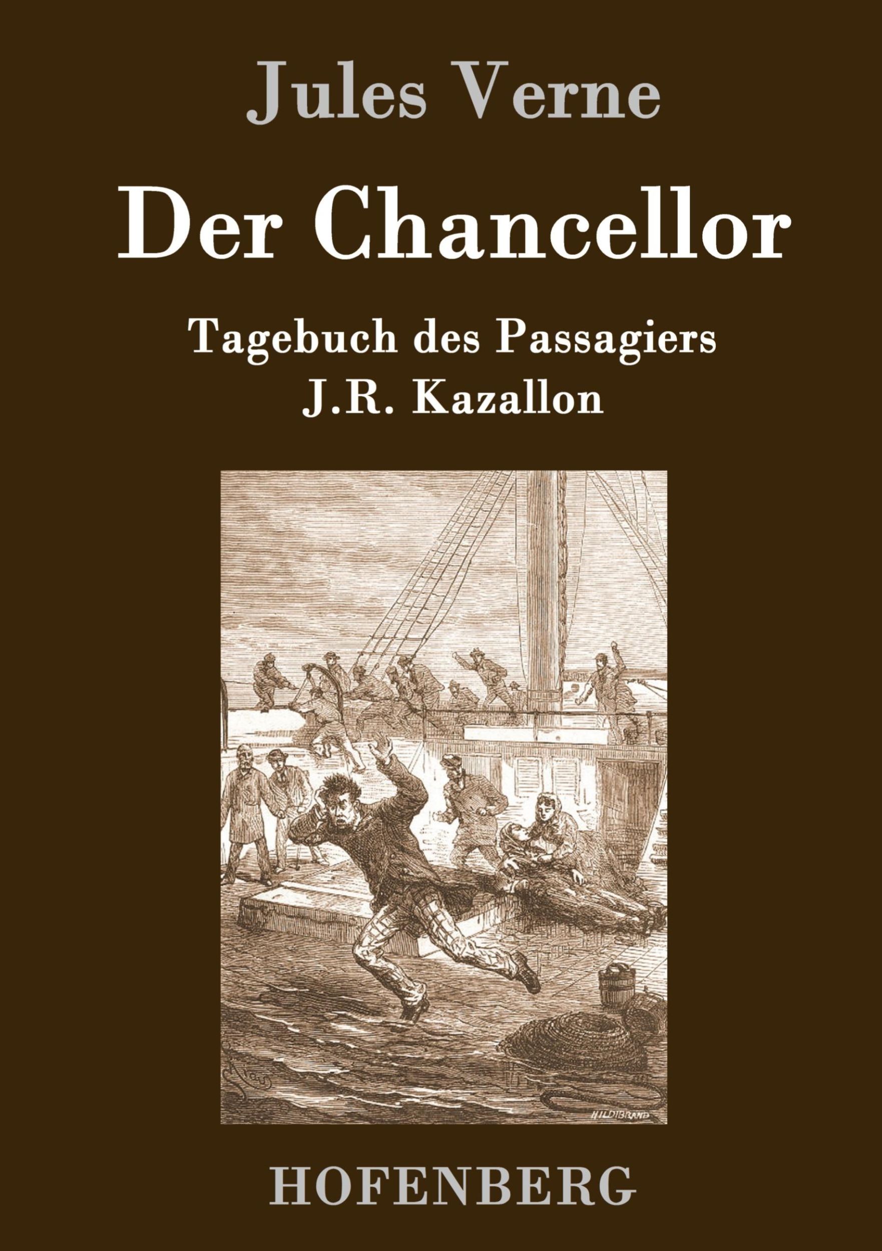 Cover: 9783843077705 | Der Chancellor | Tagebuch des Passagiers J.R. Kazallon | Jules Verne