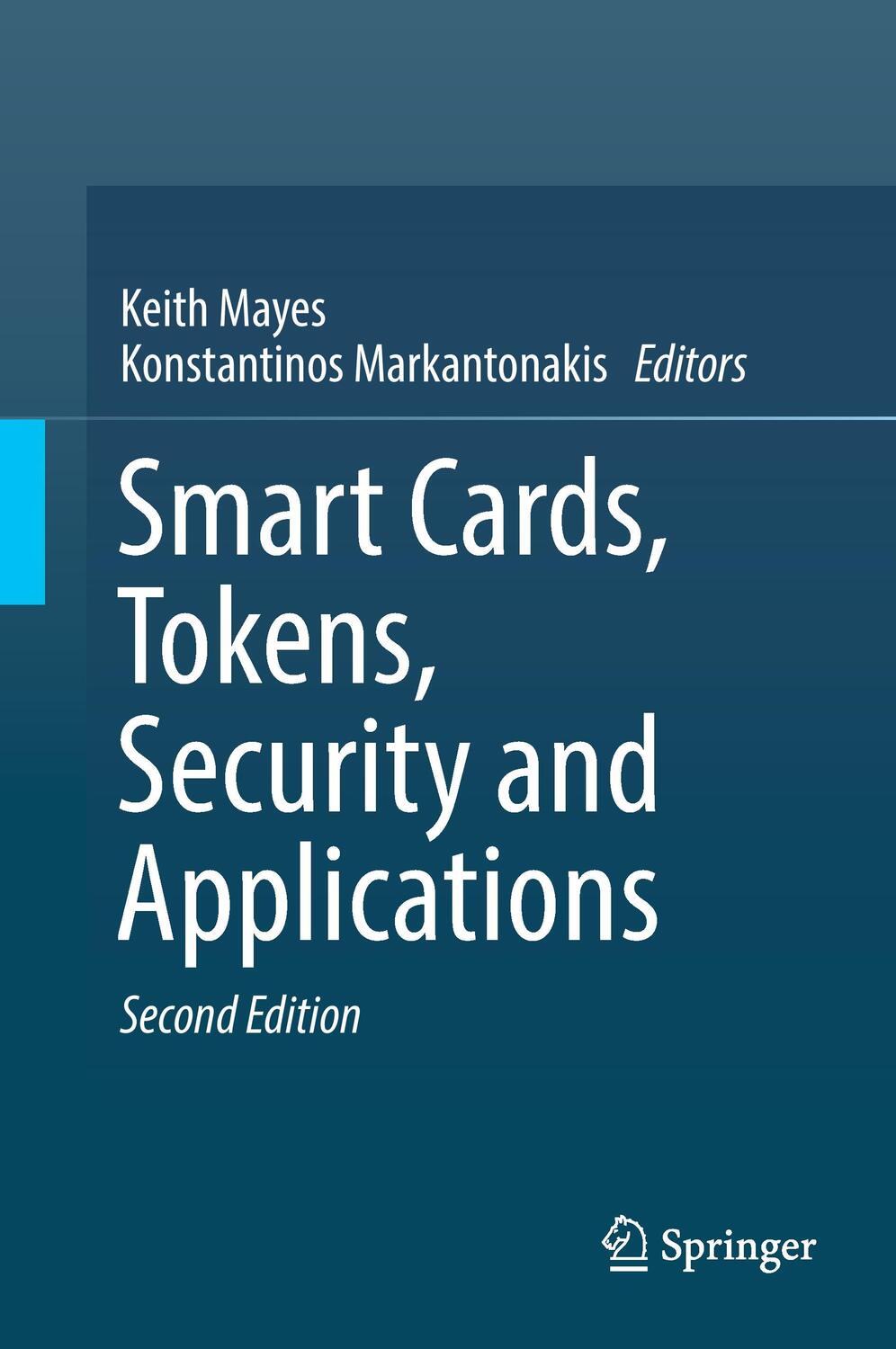 Cover: 9783319504988 | Smart Cards, Tokens, Security and Applications | Markantonakis (u. a.)