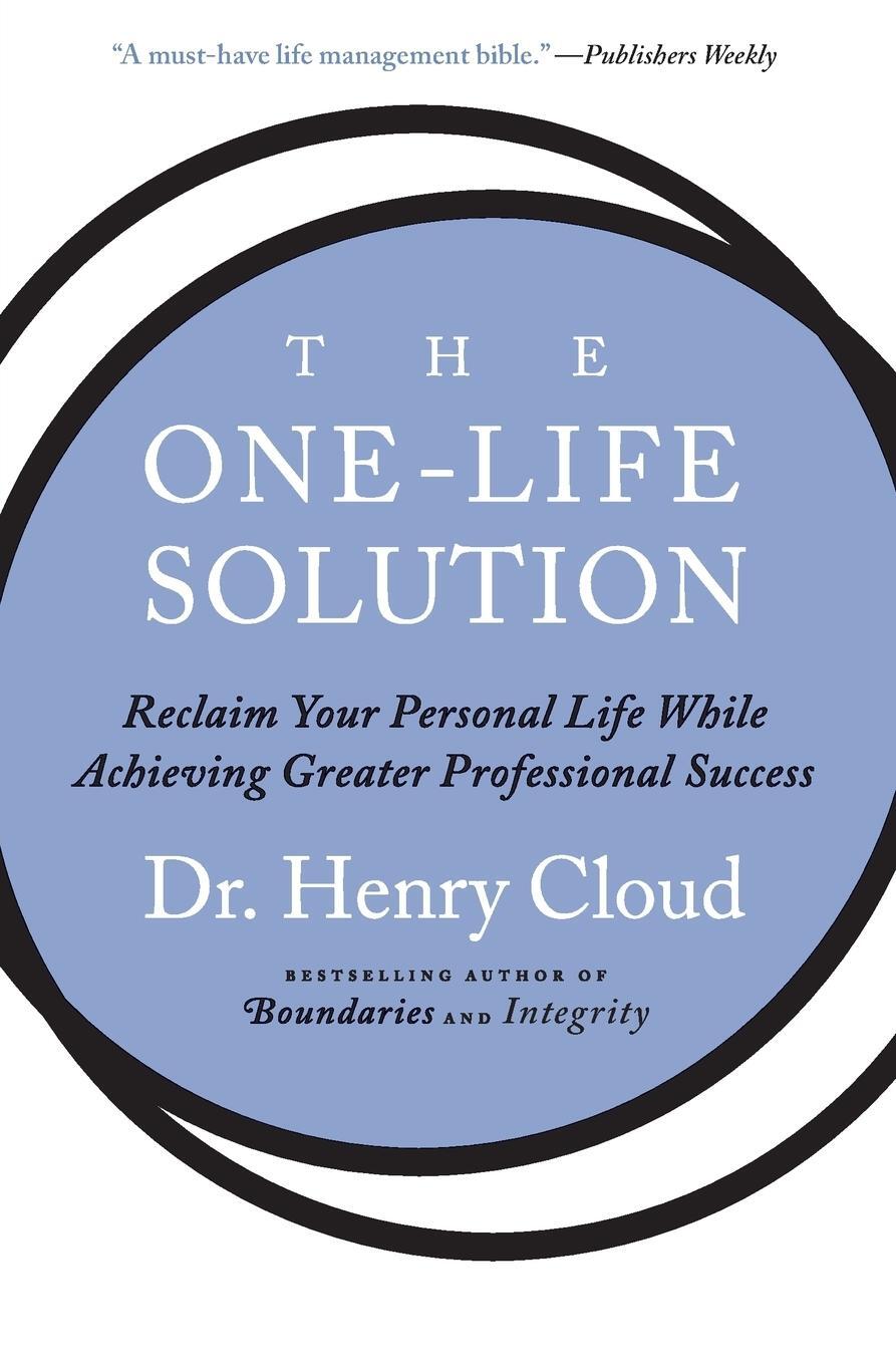 Cover: 9780061466434 | The One-Life Solution | Henry Cloud | Taschenbuch | Paperback | 2011