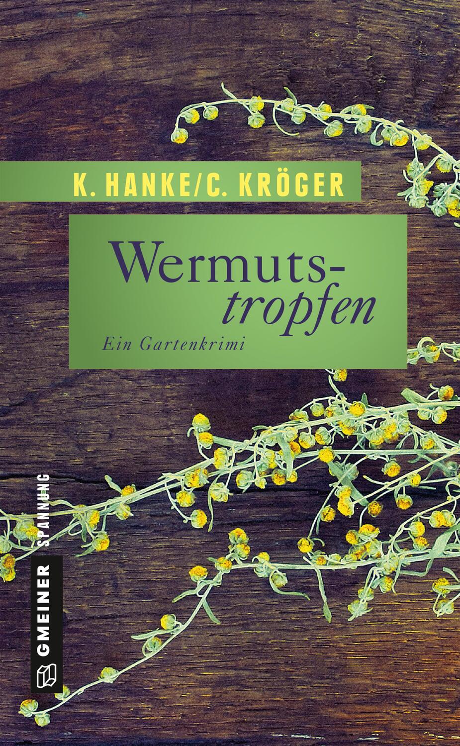 Cover: 9783839219317 | Wermutstropfen | Der erste Fall für Victor Bucerius | Hanke (u. a.)