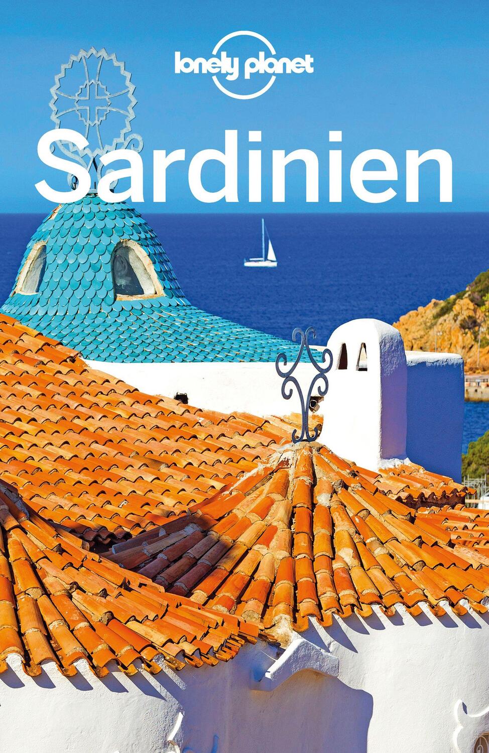 Cover: 9783829748629 | Lonely Planet Reiseführer Sardinien | Alexis Averbuck (u. a.) | Buch
