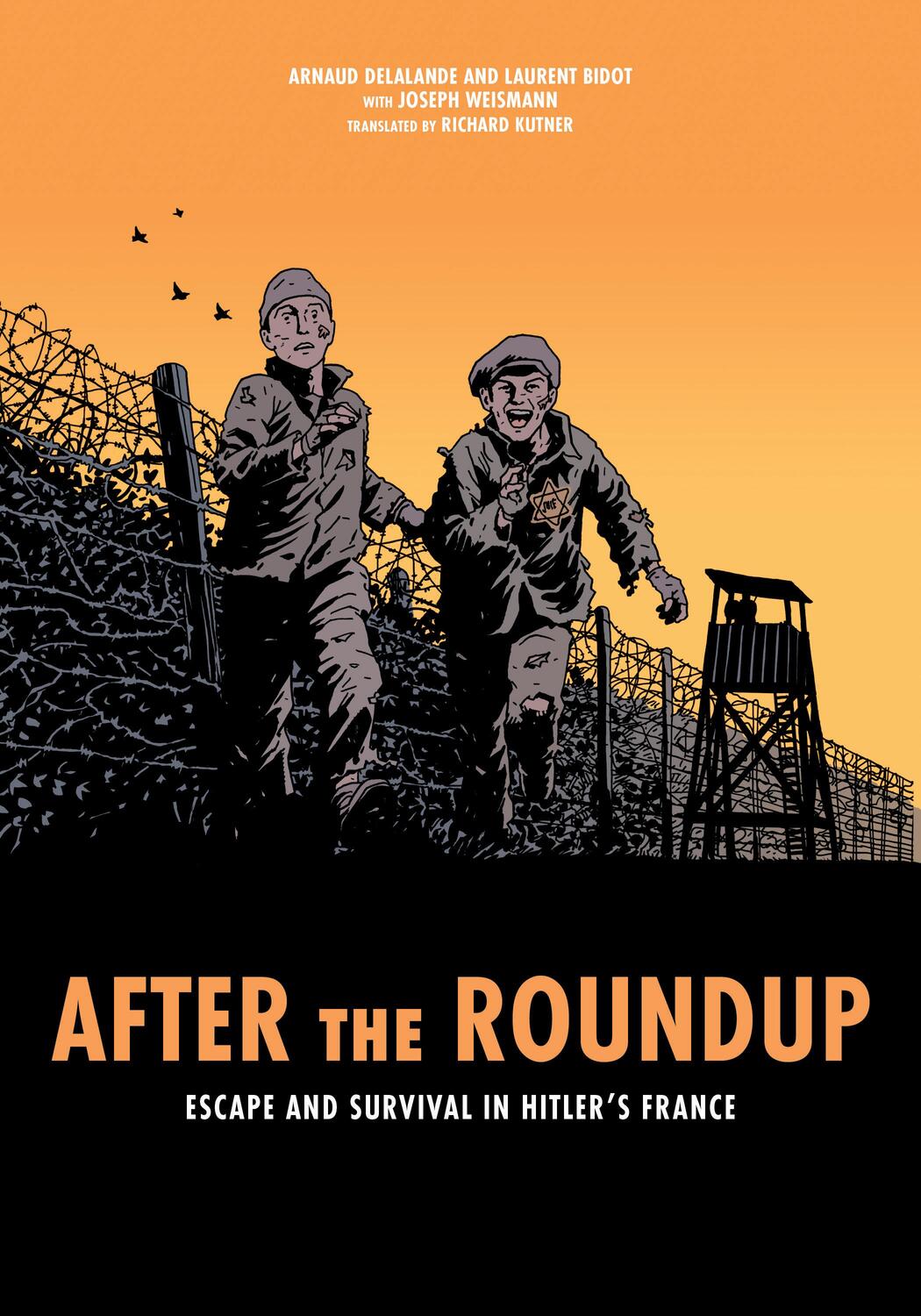 Cover: 9780253066480 | After the Roundup | Escape and Survival in Hitler's France | Weismann