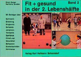 Cover: 9783778036006 | Fit gesund in der 2. Lebenshälfte | Erwin/Grindler, Karlheinz Geiger