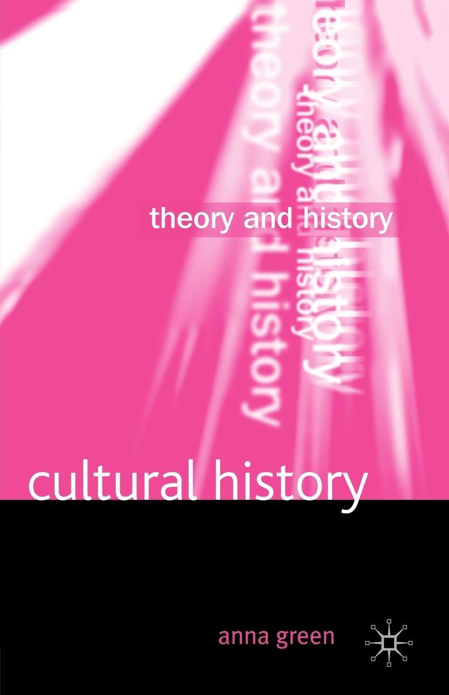 Cover: 9780333986752 | Cultural History | Anna Green | Taschenbuch | Paperback | Englisch