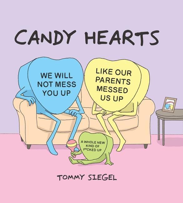 Cover: 9781524865061 | Candy Hearts | Tommy Siegel | Buch | Englisch | 2021