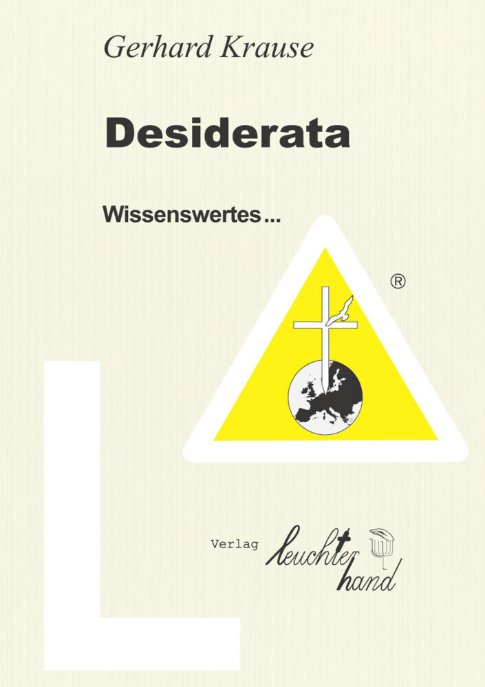 Cover: 9783980925754 | Desiderata | Gerhard Krause | Taschenbuch | 2016 | Leuchterhand Verlag
