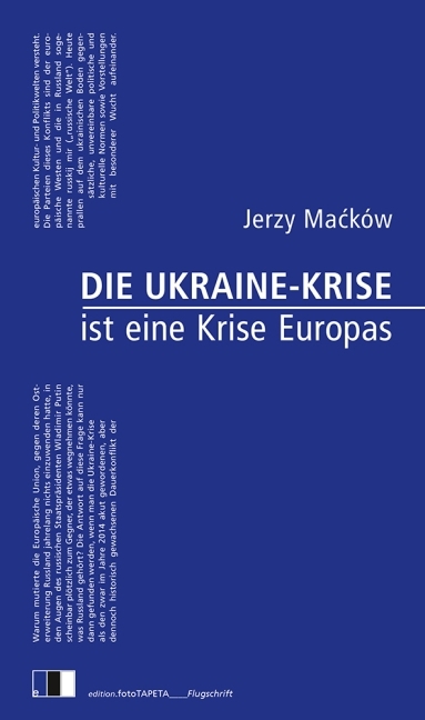 Cover: 9783940524492 | Die Ukraine-Krise ist eine Krise Europas | Jerzy Macków | Taschenbuch