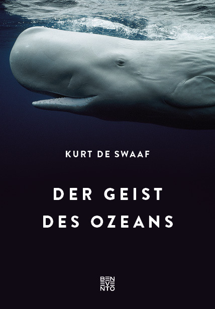 Cover: 9783710900198 | Der Geist des Ozeans | Kurt De Swaaf | Buch | 2017 | Benevento