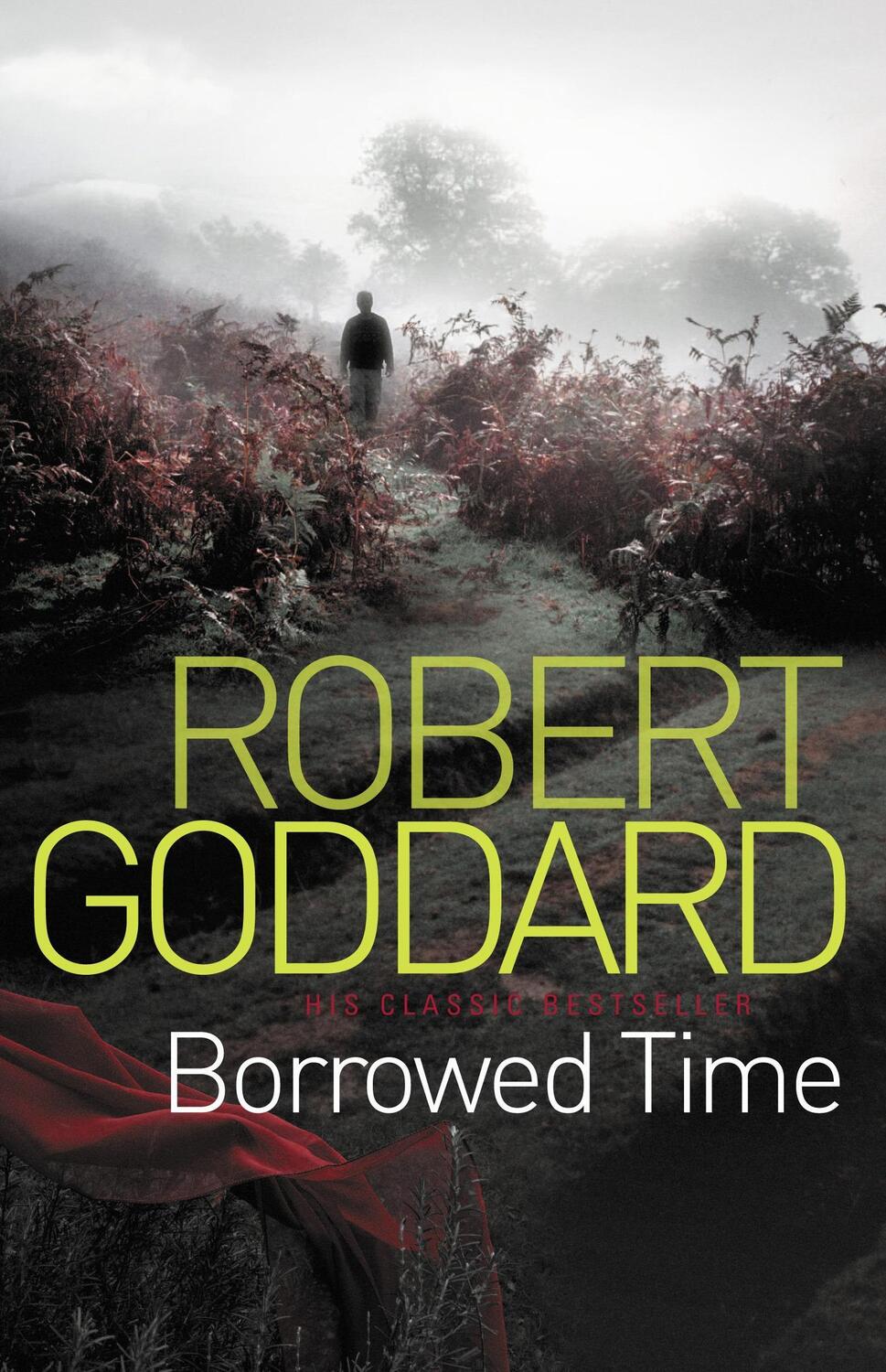 Cover: 9780552164177 | Borrowed Time | Robert Goddard | Taschenbuch | Kartoniert / Broschiert