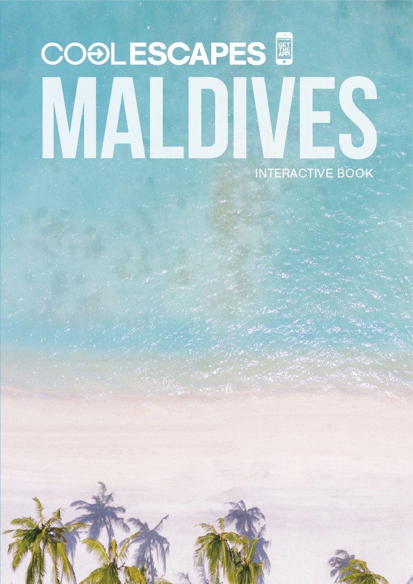 Cover: 9783964432810 | COOL ESCAPES MALDIVES | Interactive Book | Sabine Beyer (u. a.) | Buch