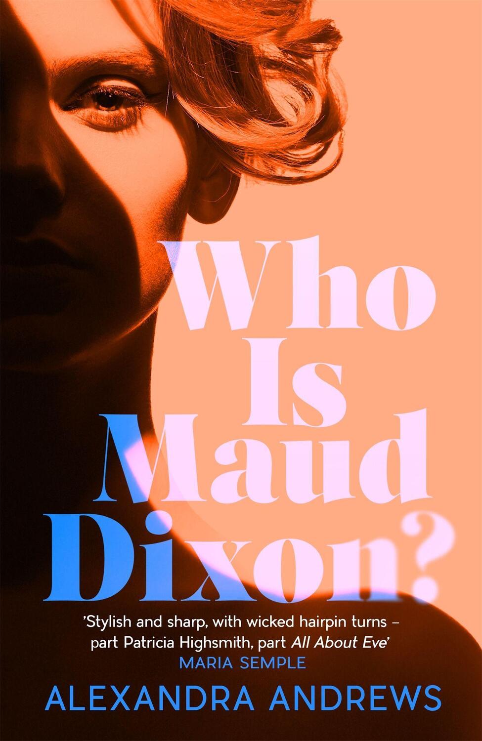Cover: 9781472274670 | Who is Maud Dixon? | Alexandra Andrews | Buch | Englisch | 2021