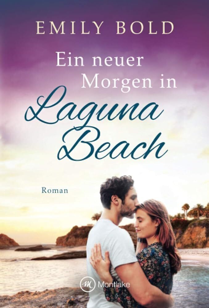 Cover: 9782496704259 | Ein neuer Morgen in Laguna Beach | Emily Bold | Taschenbuch | Deutsch