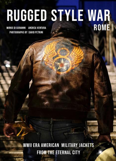 Cover: 9780764361302 | Rugged Style War-Rome | Andrea Ventura (u. a.) | Buch | Gebunden