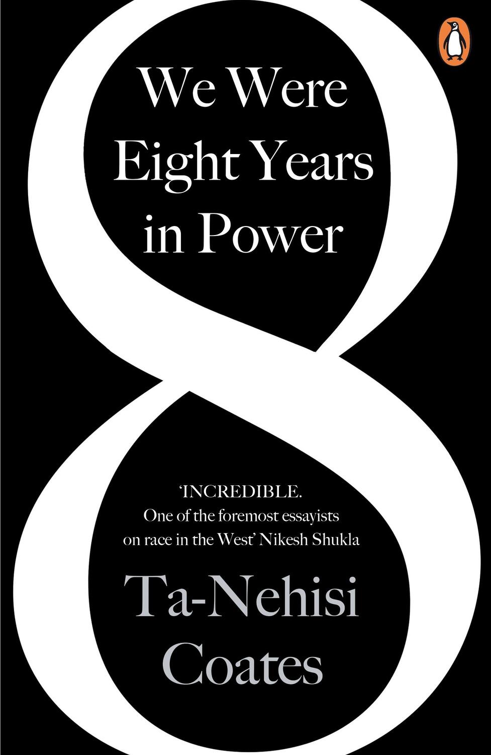 Cover: 9780241982495 | We Were Eight Years in Power | Ta-Nehisi Coates | Taschenbuch | 2018