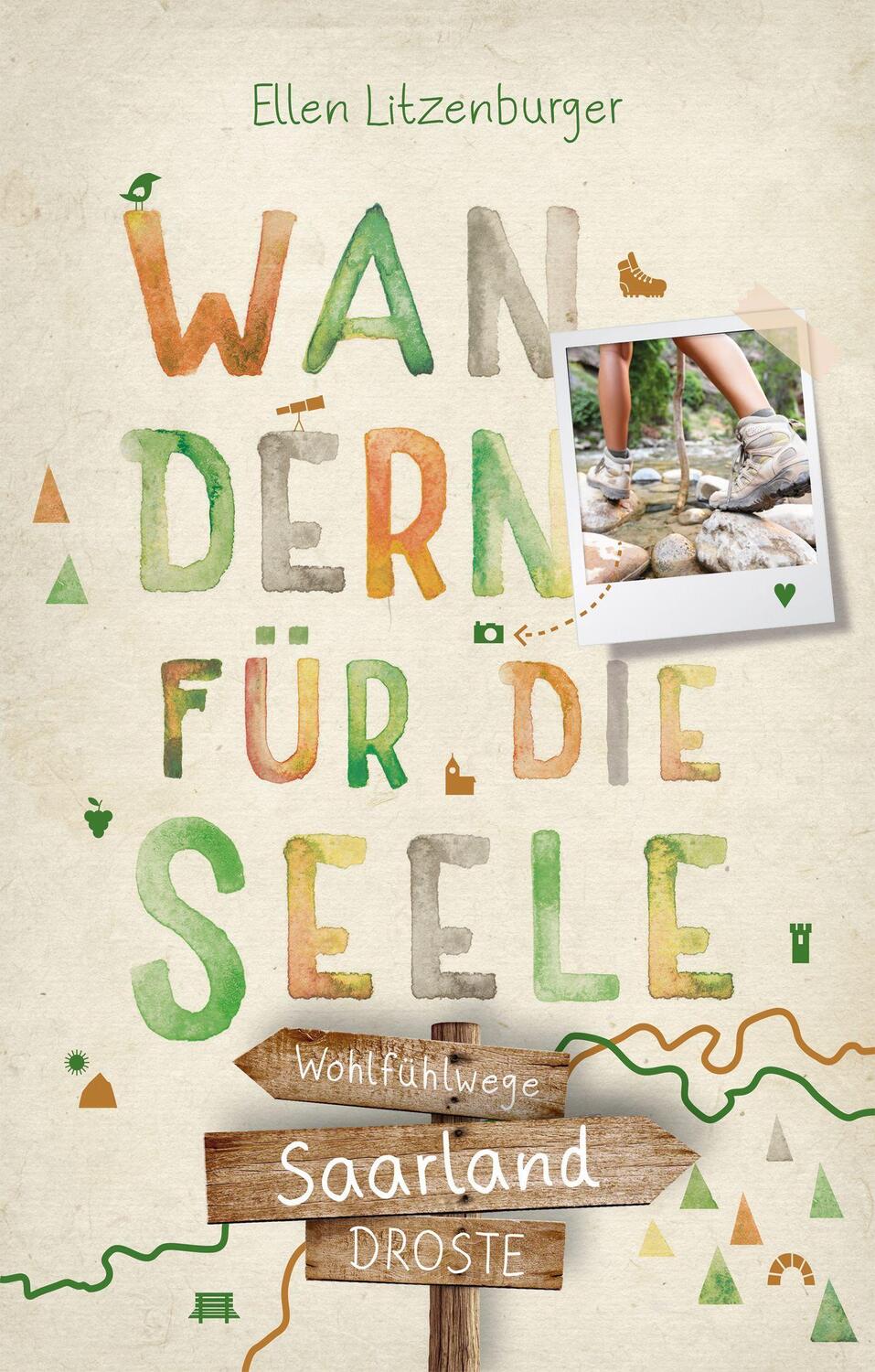 Cover: 9783770022663 | Saarland. Wandern für die Seele | Wohlfühlwege | Ellen Litzenburger