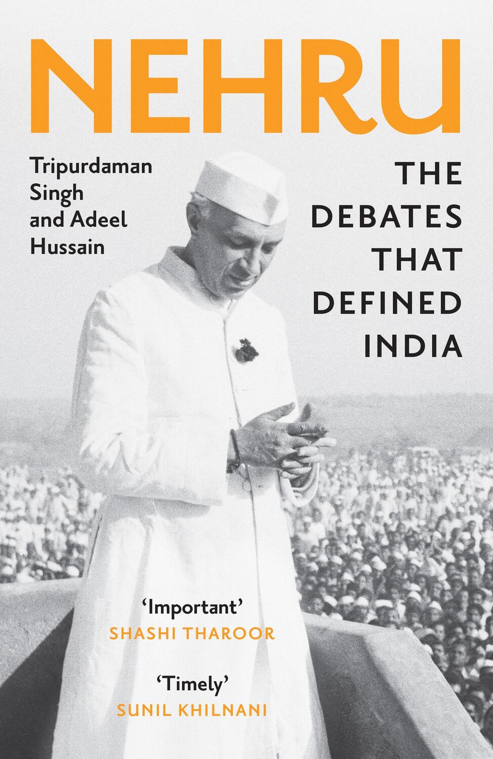 Cover: 9780008463861 | Nehru | The Debates That Defined India | Tripurdaman Singh (u. a.)
